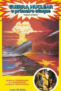 Guerra Nuclear - O Primeiro Ataque - Poster / Capa / Cartaz - Oficial 1