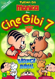 Turma da Mônica: CineGibi 7 – Bagunça Animal (Turma da Mônica: CineGibi 7 – Bagunça Animal)