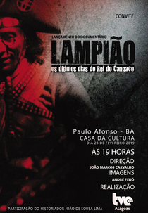 Lampião - Os últimos dias do Rei do Cangaço (Lampião - Os últimos dias do Rei do Cangaço)