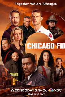 Chicago Fire: Heróis Contra o Fogo (9ª Temporada) - Poster / Capa / Cartaz - Oficial 1
