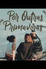 Por Outras Primaveras (Por Outras Primaveras)