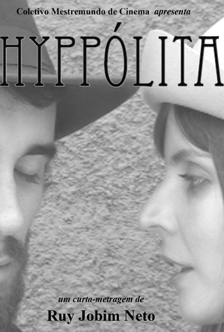 Poster 1 de Curta HYPPÓLITA (2011)
