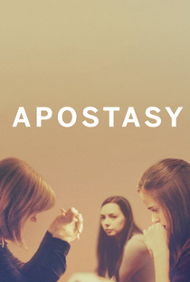 Apostasia - Poster / Capa / Cartaz - Oficial 2
