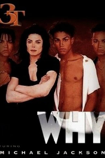 Poster de Curta 3T Feat. Michael Jackson: Why (1996)