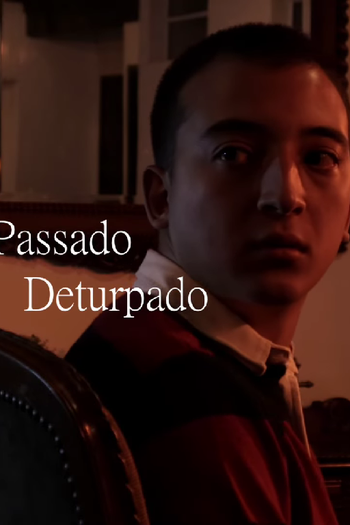 Poster de Curta Passado Deturpado (2025)