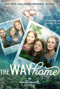 The Way Home (1ª Temporada) - Poster / Capa / Cartaz - Oficial 1