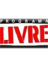 Programa Livre (Programa Livre)