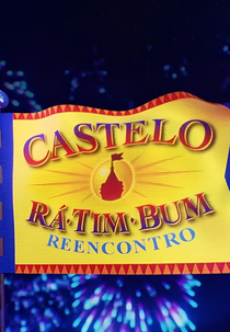 Castelo Rá-Tim-Bum: Reencontro (Castelo Rá-Tim-Bum: Reencontro)