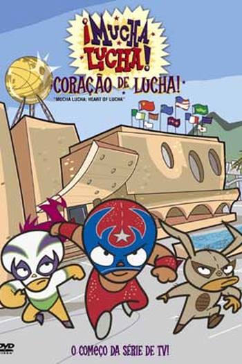 Poster de Série Mucha Lucha (2ª Temporada) (2003)