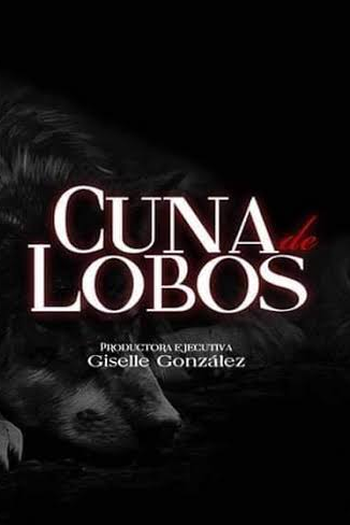  de Série Cuna de Lobos (2019)