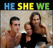 He She We