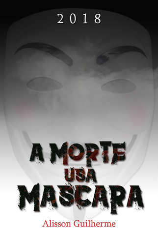 Poster 1 de Filme A Morte Usa Máscara (2018)