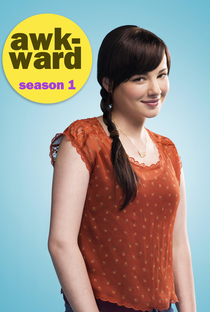 Awkward. (1ª Temporada) - Poster / Capa / Cartaz - Oficial 3