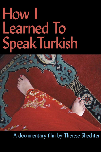 Poster de Curta How I Learned to Speak Turkish (2006)