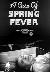 A Case of Spring Fever (A Case of Spring Fever)