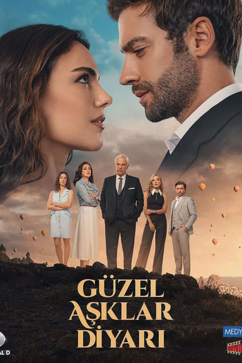 Poster de Série Güzel Aşklar Diyarı (2024)