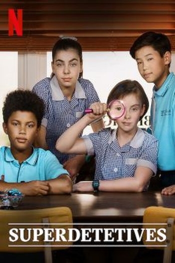  de Série Superdetetives (1ª Temporada) (2019)