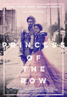 A Princesa da Rua (Princess of the Row)