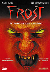 Frost: Retrato de um Vampiro (Frost: Portrait of a Vampire)