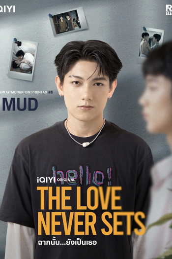  de Série The Love Never Sets (2025)