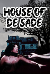 House of De Sade - Poster / Capa / Cartaz - Oficial 1