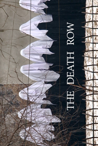 Poster 1 de Curta The Death Row (2013)