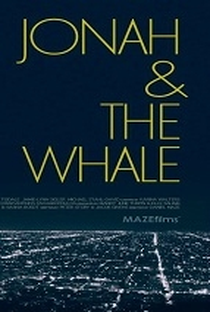 Jonah & the Whale - Poster / Capa / Cartaz - Oficial 1