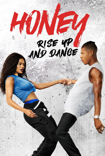 Honey 4: No Pulsar do Ritmo - Poster / Capa / Cartaz - Oficial 1
