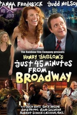 Just 45 Minutes from Broadway (Just 45 Minutes from Broadway)