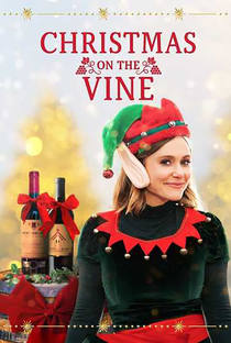 Christmas on the Vine - Poster / Capa / Cartaz - Oficial 1