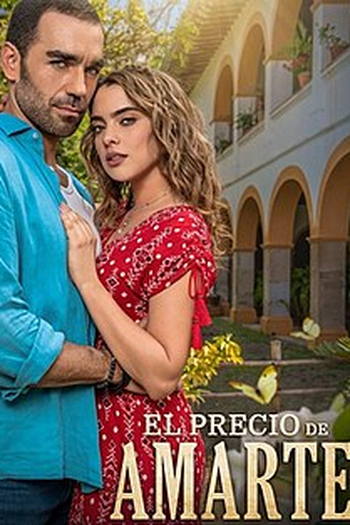 Poster de TV El precio de amarte (2024)