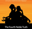 The Fourth Noble Truth