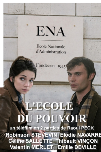 Poster de Filme L'école du pouvoir (2009)