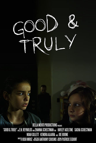 Poster 1 de Curta Good and Truly (2019)