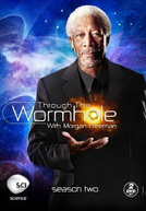 Through The Wormhole (2ª Temporada) (Through The Wormhole)