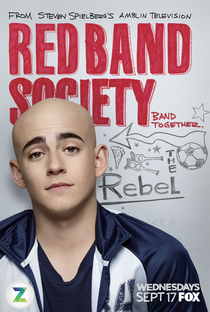 Red Band Society - Poster / Capa / Cartaz - Oficial 4