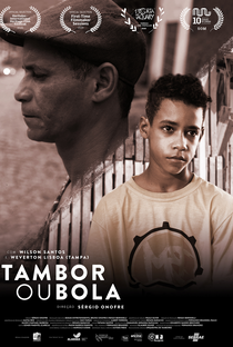 Tambor ou Bola - Poster / Capa / Cartaz - Oficial 2