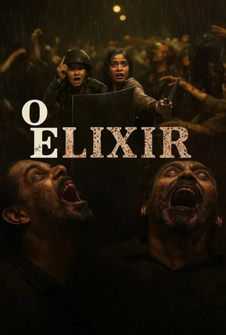 Poster 2 de Filme O Elixir (2025)
