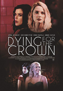 Dying for the Crown (Dying for the Crown)