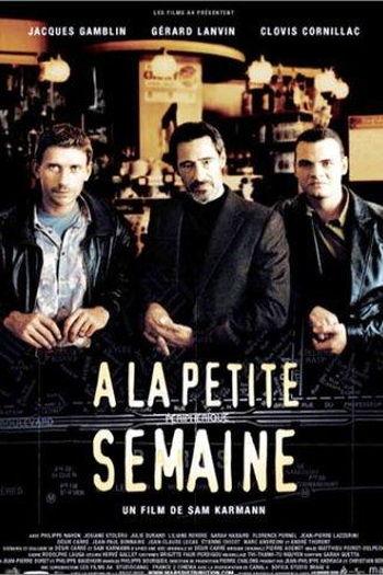 Poster de Filme À La Petite Semaine (2003)