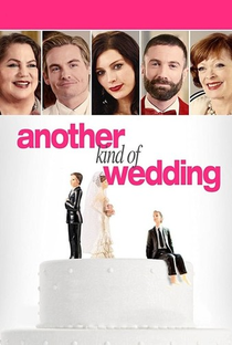 Another Kind of Wedding - Poster / Capa / Cartaz - Oficial 1