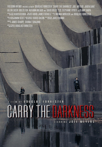 Carry the Darkness (Carry the Darkness)