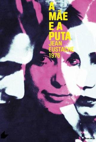 Poster 2 de Filme A Mãe e a Puta (1973)