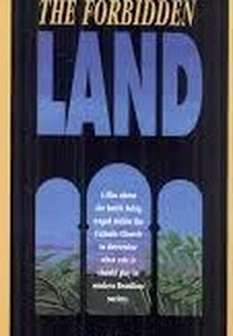 A Terra Proibida (The Forbidden Land)