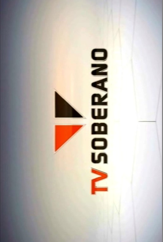Poster 1 de TV TV Soberano (2012)