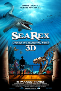 Sea Rex: Jornada ao Mundo Pré-Histórico 3D - Poster / Capa / Cartaz - Oficial 1