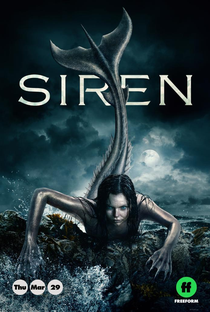 Siren: A Lenda das Sereias (1ª Temporada) - Poster / Capa / Cartaz - Oficial 1