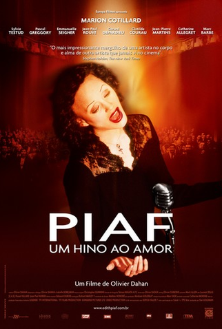 Poster 4 de Filme Piaf: Um Hino ao Amor (2007)