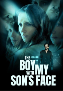 The Boy with My Son’s Face (The Boy with My Son’s Face)