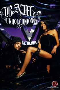 Bam's Unholy Union - Poster / Capa / Cartaz - Oficial 1